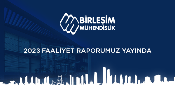 2023 Faaliyet Raporumuz Yayında